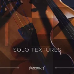 دانلود وی اس تی استرینگ Heavyocity Solo Textures KONTAKT