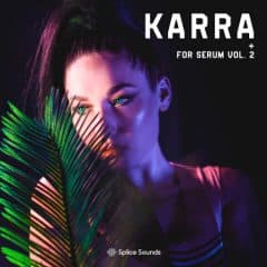 دانلود پکیج پریست وکال Splice Sounds KARRA for Serum Vol. 2