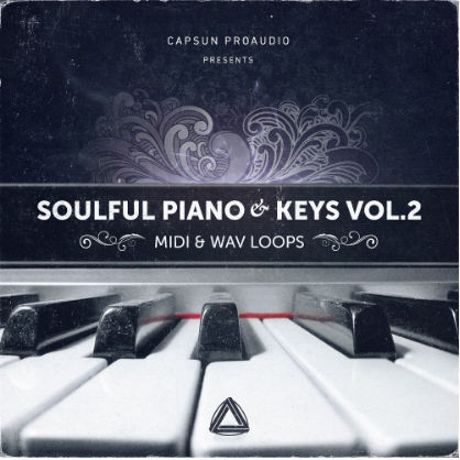 دانلود لوپ پیانو CAPSUN ProAudio Soulful Piano and Keys Vol 2 WAV MiDi