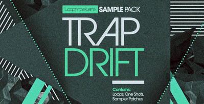 دانلود لوپ های ترپ Loopmasters Trap Drift MULTiFORMAT