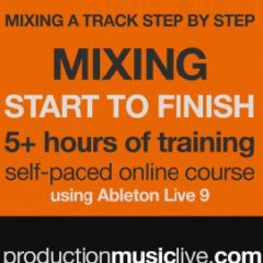 دانلود آموزش میکس Production Music Live Mixing A Track From Start To Finish TUTORiAL