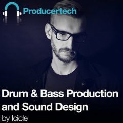 آموزش صداسازی Producertech Drum & Bass Production and Sound Design By Icicle