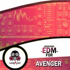 دانلود اکسپنشن وی اس تی Vandalism Shocking EDM For VENGEANCE SOUND AVENGER