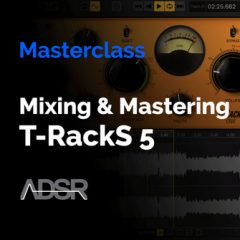 دانلود آموزش ADSR Courses Mastering and Mixing with T-Racks 5 TUTORiAL