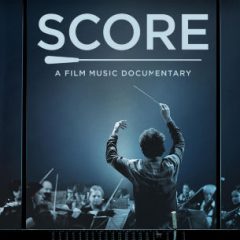 دانلود مستند موسیقی متن فیلم SCORE: A Film Music Documentary