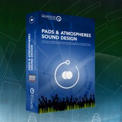 دانلود آموزش Quantize Courses Pads and Atmospheres TUTORiAL