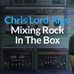 دانلود آموزش میکس PUREMIX Chris Lord-Alge Mixing Rock In The Box TUTORiAL