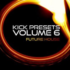 دانلود پریست افزودنی Sonic Academy KICK 2 Presets – Vol 6 – Future House