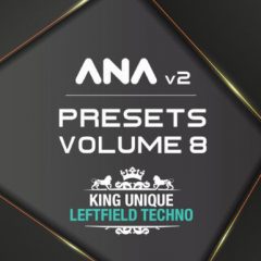 دانلود پکیج پریست Sonic Academy ANA 2 Presets Vol 8 Leftfield Techno