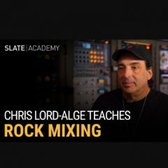 دانلود آموزش میکس Slate Academy Chris Lord-Alge Teaches Rock Mixing TUTORIAL