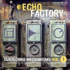 دانلود بانک صدای Zero-G Echo Factory – Dubtechno Mechanisms 1 KONTAKT WAV