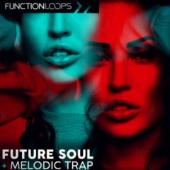 دانلود پکیج لوپ و سمپل Function Loops Future Soul And Melodic Trap WAV MiDi