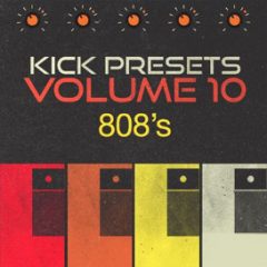 دانلود بانک صدای افزودنی بیس Sonic Academy KICK 2 Presets Vol. 10 808s WIN MAC
