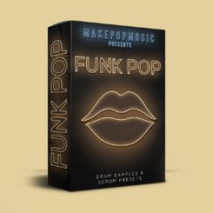 دانلود پکیج درام کیت و پریست Make Pop Music Funk Pop MULTiFORMAT