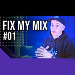 دانلود آموزش میکس MyMixLab Fix My Mix 01 TUTORiAL