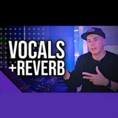 دانلود آموزش میکس MyMixLab How To Mix Vocals and Reverb TUTORiAL