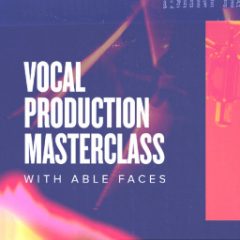 دانلود آموزش پردازش وکال Sonic Academy Vocal Production Masterclass TUTORiAL