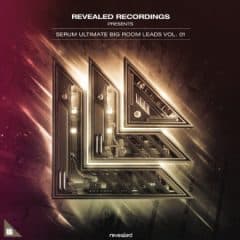 دانلود پک پریست Revealed Recordings Serum Ultimate Big Room Leads Vol. 1 FXP