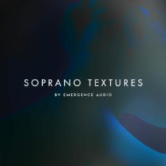 دانلود وی اس تی Emergence Audio Soprano Textures KONTAKT