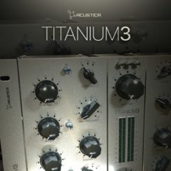 دانلود پلاگین Acustica Audio Titanium 3 2023-R2R