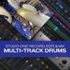 دانلود آموزش استودیو وان Groove3 Studio One: Record, Edit, and Mix Multi-Track Drums TUTORiAL
