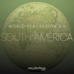 دانلود وی اس تی پرکاشن Evolution Series World Percussion South America 3.0 KONTAKT