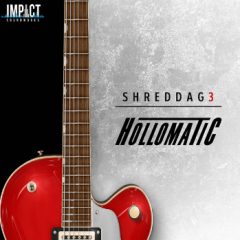 دانلود وی اس تی گیتار الکتریک Impact Soundworks Shreddage 3.5 Hollomatic v1.0.2 KONTAKT