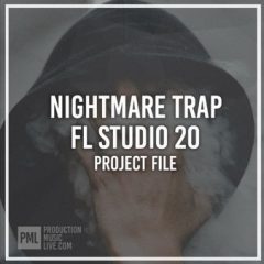 دانلود پروژه موسیقی ترپ Production Music Live Nightmare Trap FL Studio 20 FXP FLP WAV