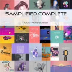 دانلود پکیج تمام محصولات لوپ و سمپل Samplified COMPLETE WAV MiDi PRESETS