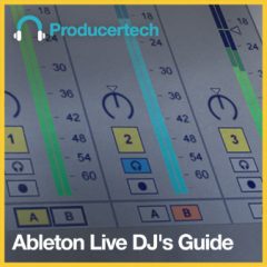 دانلود آموزش ProducerTech Ableton Live DJ’s Guide TUTORiAL