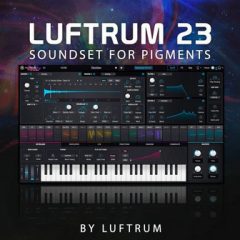 دانلود بانک صدای افزودنی وی اس تی Luftrum Sound Design Luftrum 23 for Arturia Pigments 2