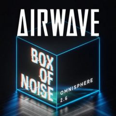 دانلود بانک صدای امنیسفر Plugin Guru Airwave Box of Noise for Omnisphere 2.6