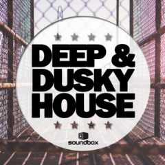 دانلود پکیج لوپ و سمپل Soundbox Deep and Dusky House WAV MiDi