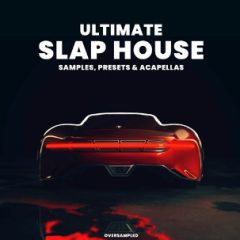 دانلود سمپل پک Oversampled Ultimate Slap House 2022 Sample Pack WAV MiDi