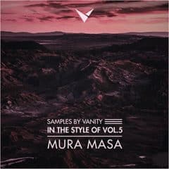 دانلود سمپل پک درام کیت الکترونیک Samples by Vanity In The Style Of Vol.5 Mura Masa WAV