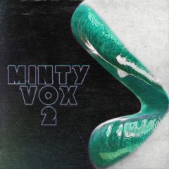 دانلود سمپل پک وکال هیپ هاپ The Drum Broker Minty Vox Vol.2 Limited Edition WAV