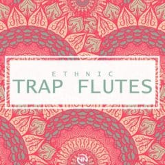 دانلود لوپ فلوت ترپ Dynasty Loops Ethnic Trap Flutes WAV