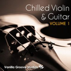 دانلود لوپ های گیتار و ویولن Vanilla Groove Studios Chilled Violin and Guitar Vol.1 WAV