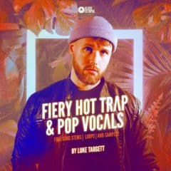 دانلود لوپ و سمپل Black Octopus Sound Luke Targett – Fiery Hot Trap & Pop WAV