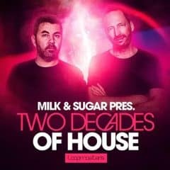 دانلود لوپ و سمپل Loopmasters Milk & Sugar Two Decades Of House Vol 1 MULTiFORMAT