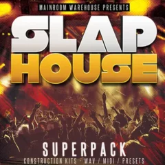 دانلود لوپ و سمپل Mainroom Warehouse Slap House Superpack Wav MIDI PRESETS