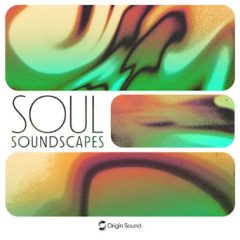 دانلود لوپ و سمپل Origin Sound soul soundscapes. WAV
