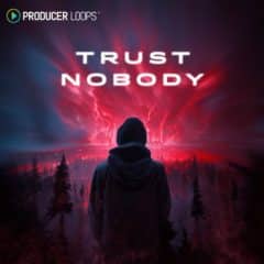 دانلود لوپ و سمپل Producer Loops Trust Nobody WAV MiDi
