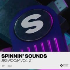 دانلود لوپ و سمپل Spinnin Sounds Big Room Vol. 2 WAV Presets