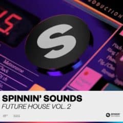 دانلود لوپ و سمپل Spinnin’ Sounds Future House Vol.2 WAV Presets
