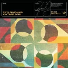 دانلود لوپ و سمپل Splice Originals Stylephonics Vintage Soul WAV