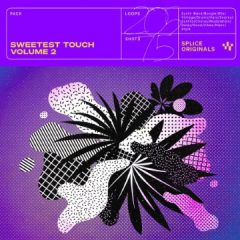 دانلود لوپ و سمپل Splice Originals Sweetest Touch Vol. 2 WAV