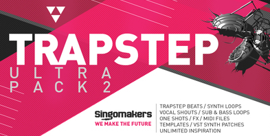 دانلود لوپ و سمپل ترپ استپ Singomakers Trapstep Ultra Pack 2 MULTiFORMAT