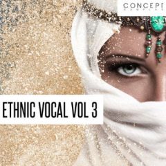 دانلود لوپ وکال محلی Concept Samples Ethnic Vocal Vol 3 WAV