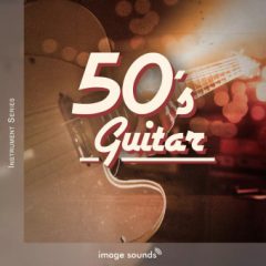 دانلود لوپ گیتار الکتریک Image Sounds 50s Guitar WAV